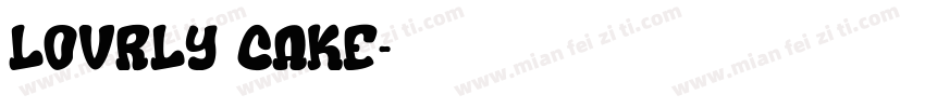 LOVRLY CAKE字体转换